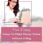 Easy but funny ways to make money online