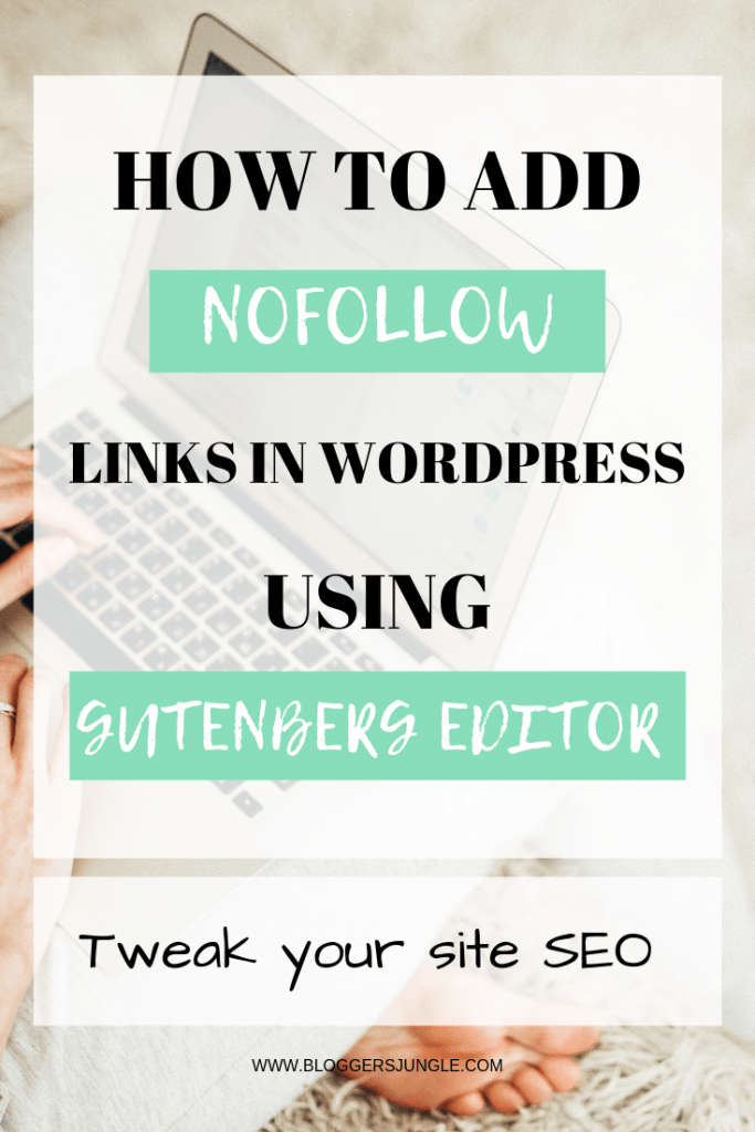 How to add nofollow links in WordPress using Gutenberg Editor