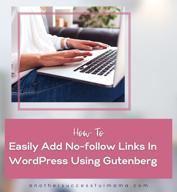 how to add no follow linka in wordpress using gutenberg