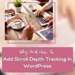 how to scroll depth tracking in wordpress