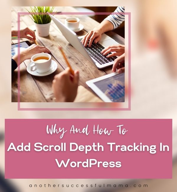 how to scroll depth tracking in wordpress