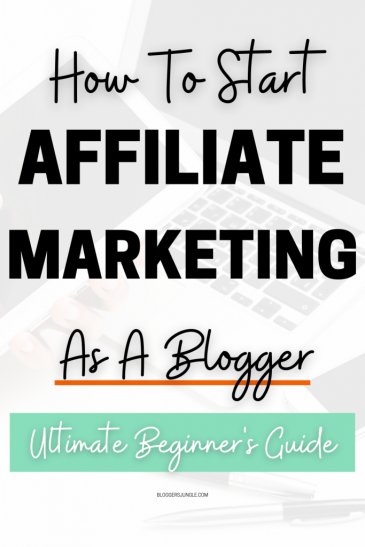 How to start affiliate marketing as a blogger