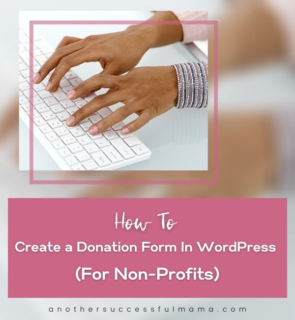 create a wordpress donation form