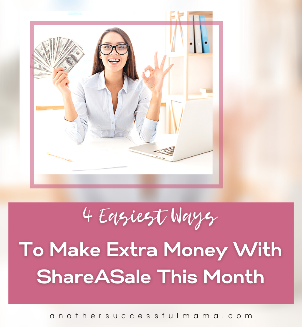 easy ways to earn with shareasale