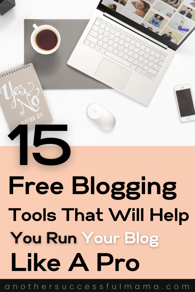 15 free blogging tools to help you blog like a pro