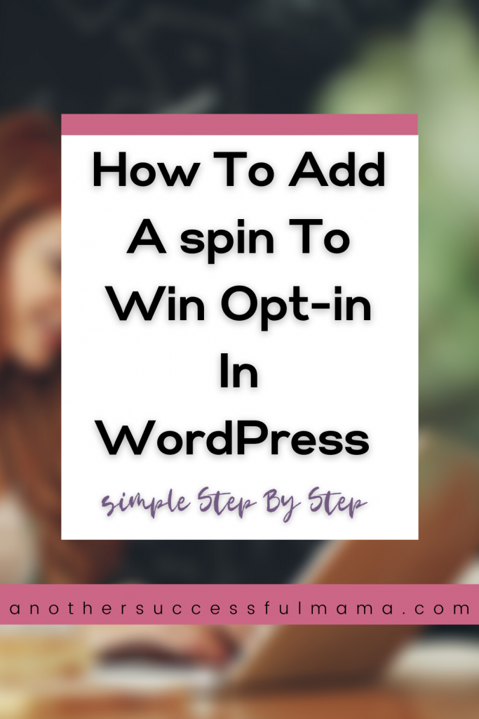 how to add a spin to win optin in wordpress