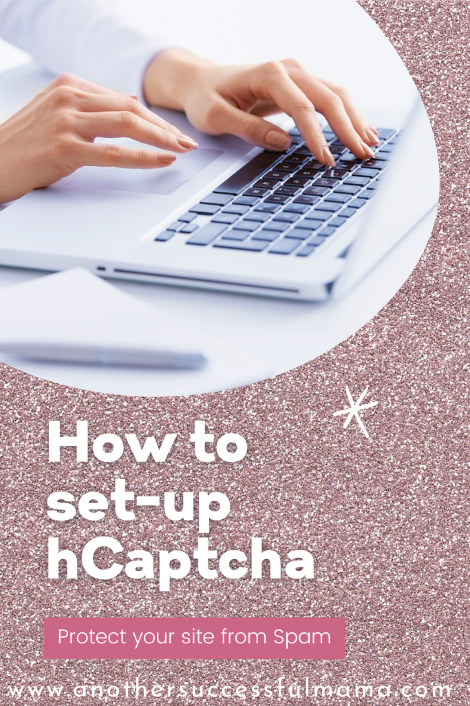 how to set-up hCaptcha and protect your site