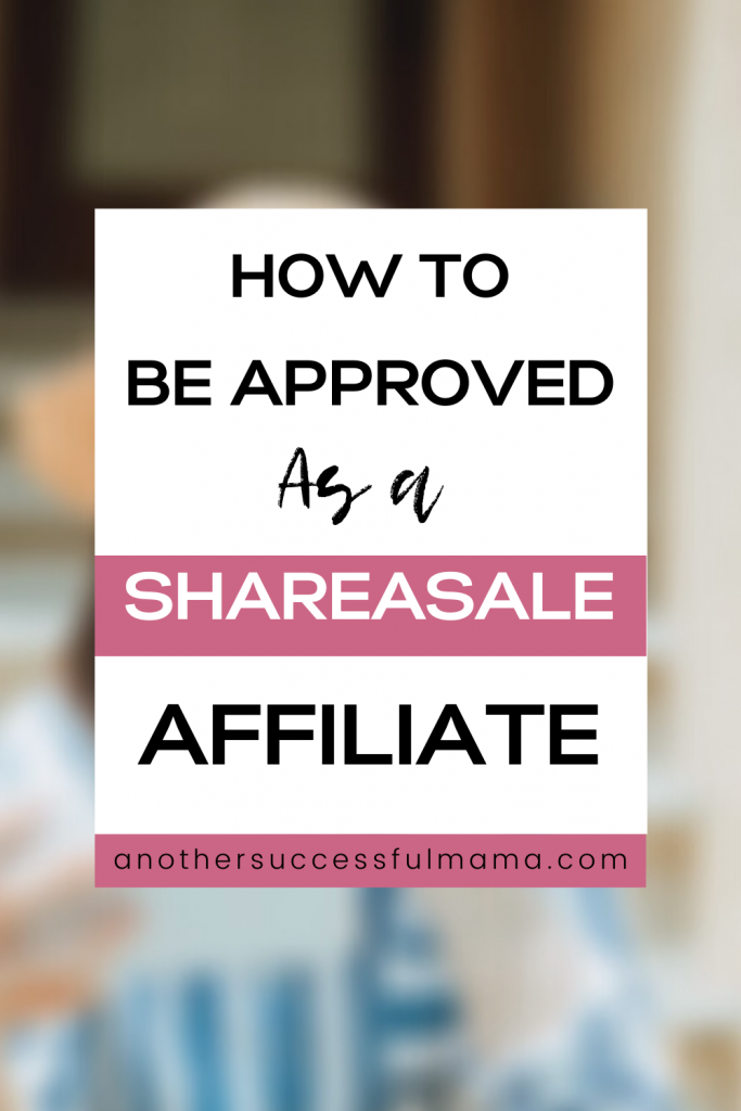 how to become a shareasale affiliate