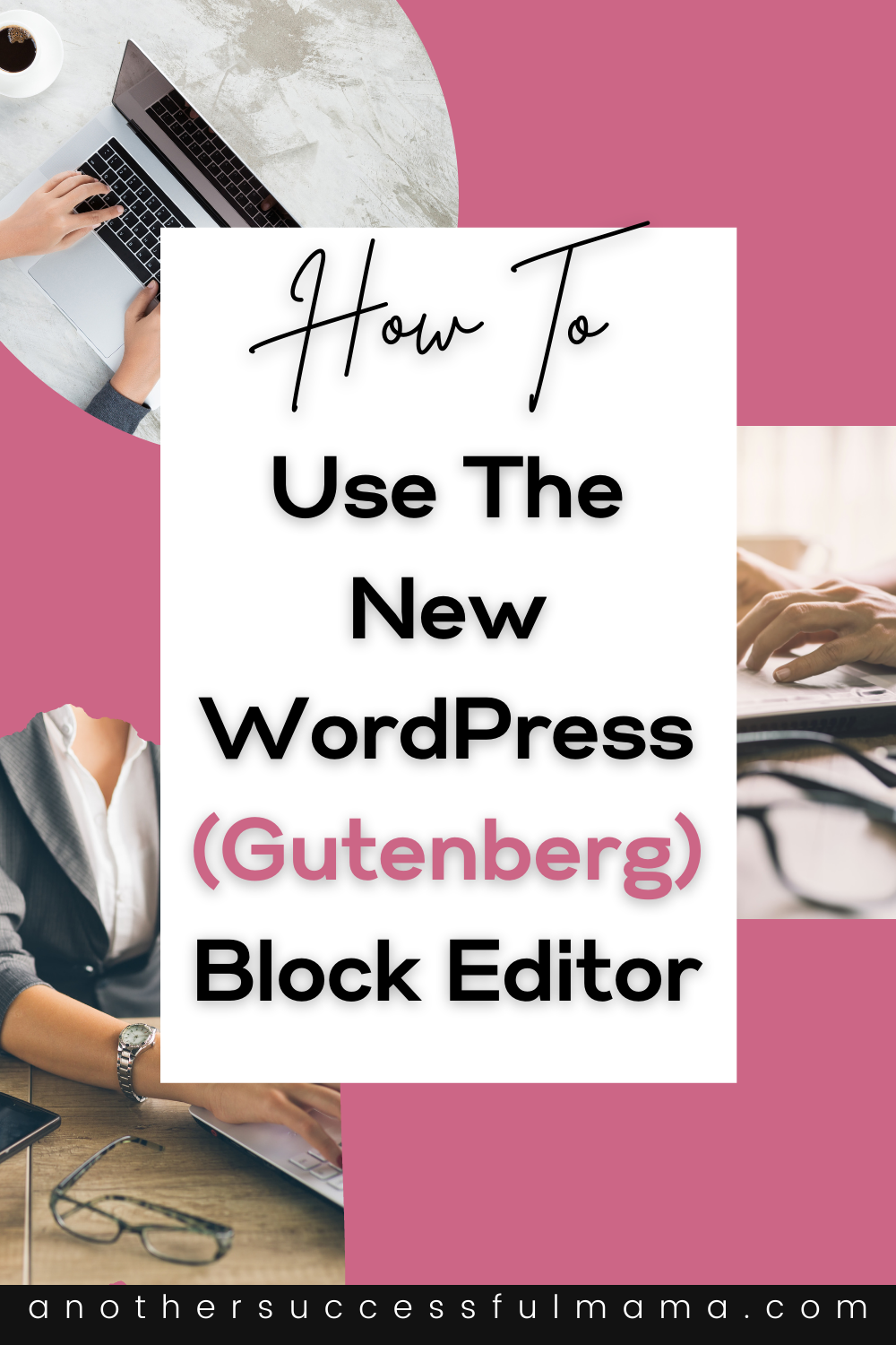 How To Use The New WordPress (Gutenberg) Block Editor: Ultimate Guide ...